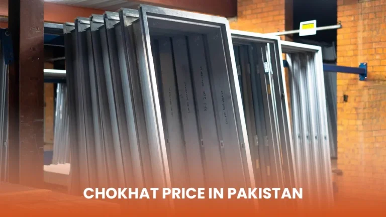 Chokhat Price in Pakistan 2024